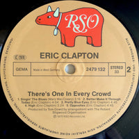 Eric Clapton : There's One In Every Crowd (LP, Album, RE)