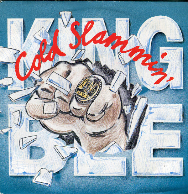 King Bee : Cold Slammin' (7", Single)