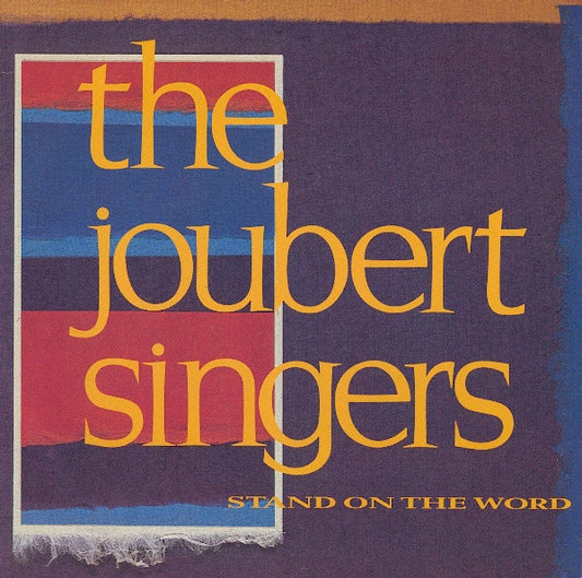 The Joubert Singers : Stand On The Word (12")