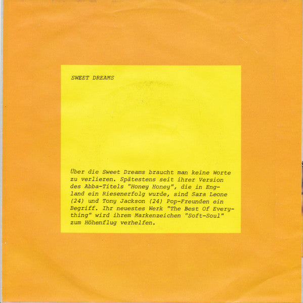 Sweet Dreams (3) : The Best Of Everything / Only You Can Touch Me (7", Single)