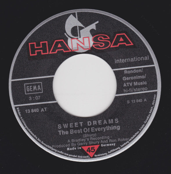 Sweet Dreams (3) : The Best Of Everything / Only You Can Touch Me (7", Single)