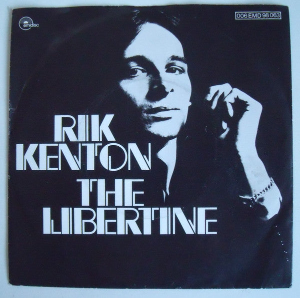 Rik Kenton : The Libertine (7", Single)
