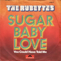 The Rubettes : Sugar Baby Love (7", Single)