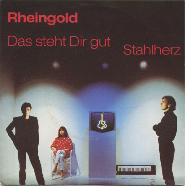 Rheingold : Das Steht Dir Gut / Stahlherz (7", Single)