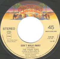 The Four Tops* : Don't Walk Away (7", Single)