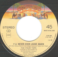 The Four Tops* : Don't Walk Away (7", Single)