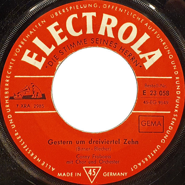 Conny Froboess : Gestern Um Dreiviertel Zehn / Es Muss Nicht Dies Sein (7", Single)