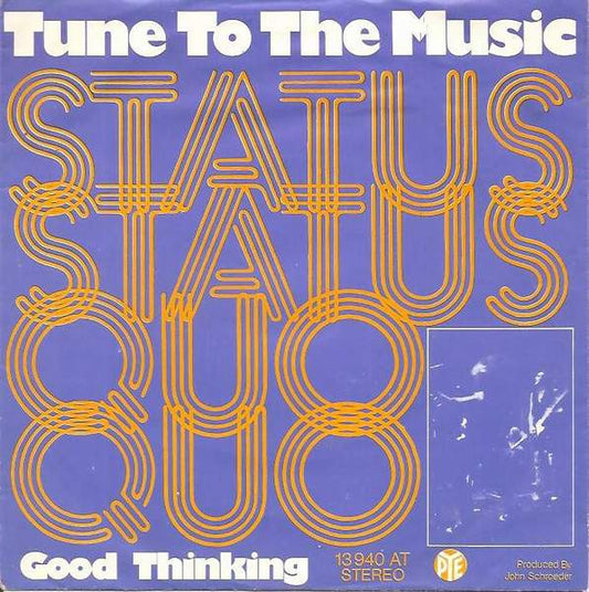 Status Quo : Tune To The Music (7", Single, Mono, RE)