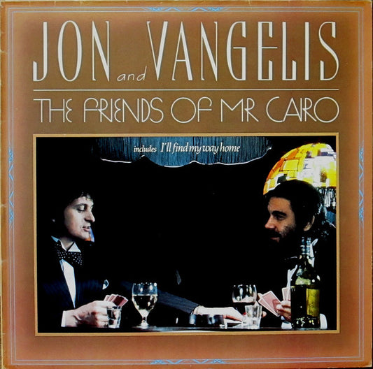 Jon & Vangelis : The Friends Of Mr. Cairo (LP, Album, RE)