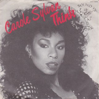Carole Sylvan : Think (7", Single)