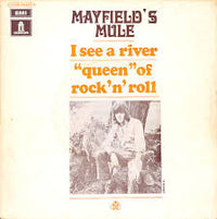 Mayfield's Mule : I See A River (7")