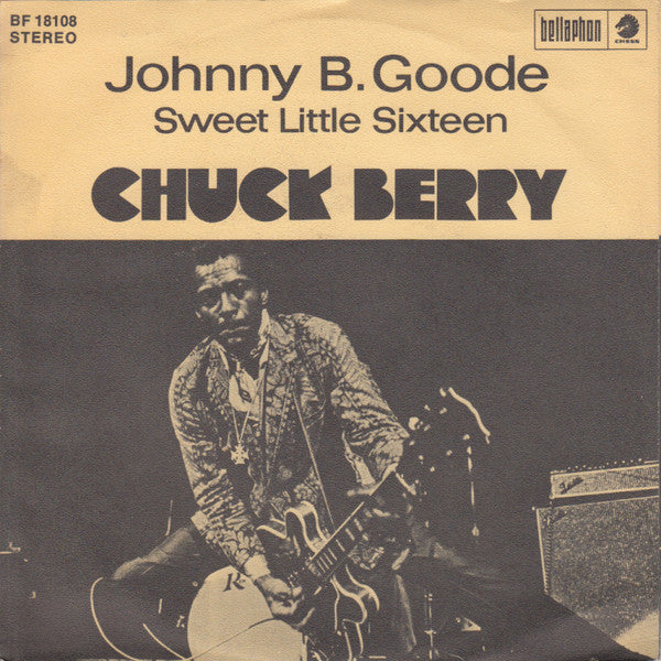 Chuck Berry : Johnny B. Goode / Sweet Little Sixteen (7", Single)
