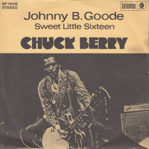Chuck Berry : Johnny B. Goode / Sweet Little Sixteen (7", Single)