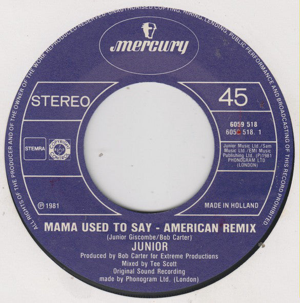 Junior (2) : Mama Used To Say (American Remix) (7", Single)