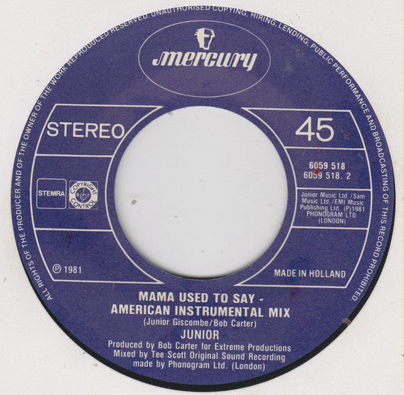 Junior (2) : Mama Used To Say (American Remix) (7", Single)