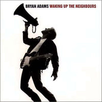 Bryan Adams : Waking Up The Neighbours (2xLP, Album)
