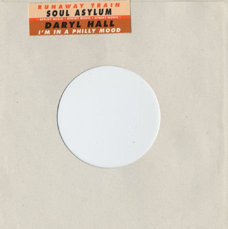 Daryl Hall / Soul Asylum (2) : I'm In A Philly Mood / Runaway Train (7", Jukebox)