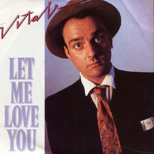 Guido Vitale : Let Me Love You (7")