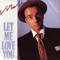 Guido Vitale : Let Me Love You (7")