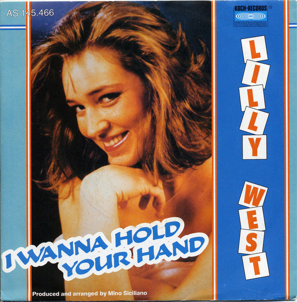 Lilly West : I Wanna Hold Your Hand (7", Single)