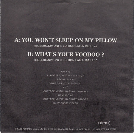 Ghia : You Won't Sleep On My Pillow / What's Your Voodoo? (7")