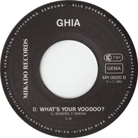 Ghia : You Won't Sleep On My Pillow / What's Your Voodoo? (7")