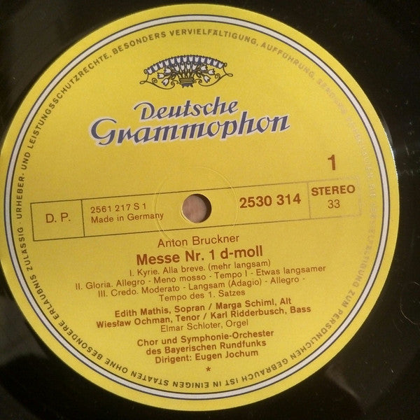 Anton Bruckner - Edith Mathis • Marga Schiml • Wiesław Ochman • Karl Ridderbusch, Chor Des Bayerischen Rundfunks Und Symphonie-Orchester Des Bayerischen Rundfunks, Eugen Jochum : Messe Nr.1 D-Moll (LP)