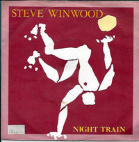 Steve Winwood : Night Train (7", Single)