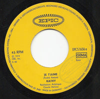Kathy (2) : Je t'Aime / La Moto (7")