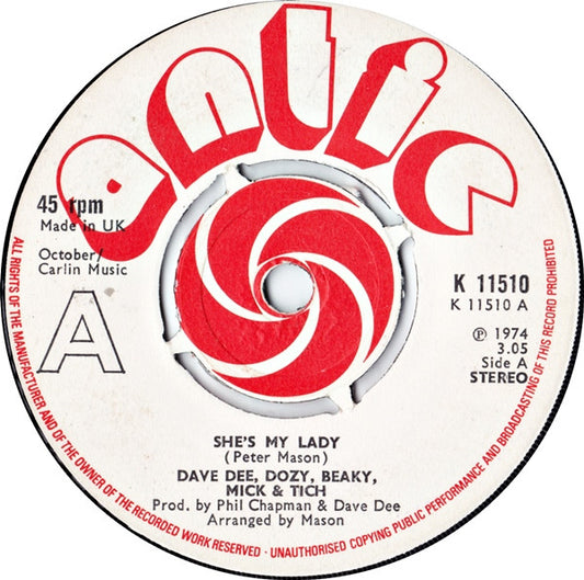 Dave Dee, Dozy, Beaky, Mick & Tich : She's My Lady (7")