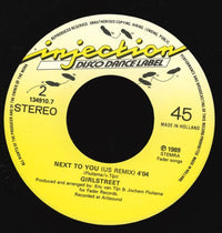 Girlstreet : Next To You (7", Single)