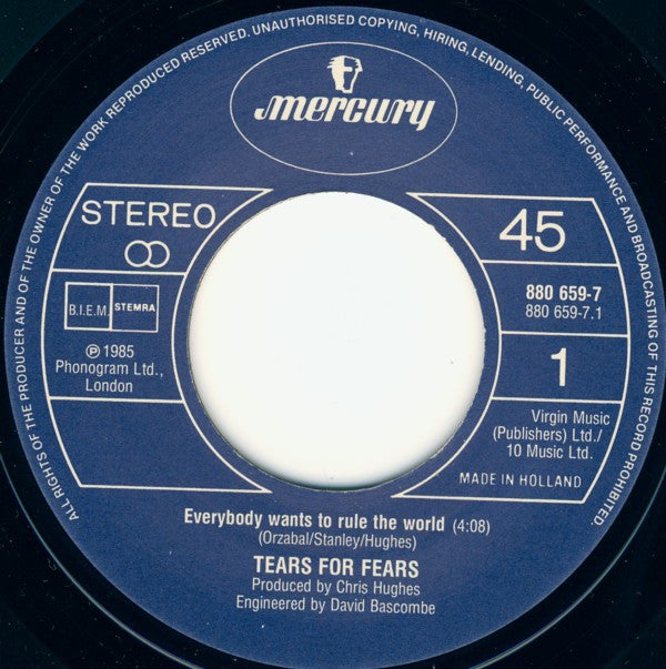 Tears For Fears : Everybody Wants To Rule The World (7", Single)