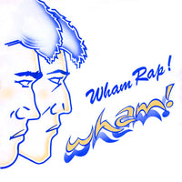 Wham! : Wham Rap! (7", Single)