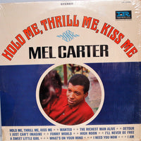 Mel Carter : Hold Me, Thrill Me, Kiss Me (LP, Album)
