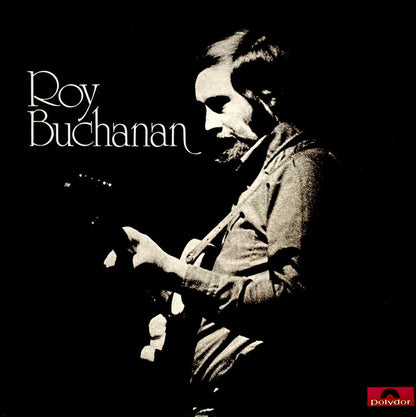 Roy Buchanan : Roy Buchanan (LP, Album, RE, US )