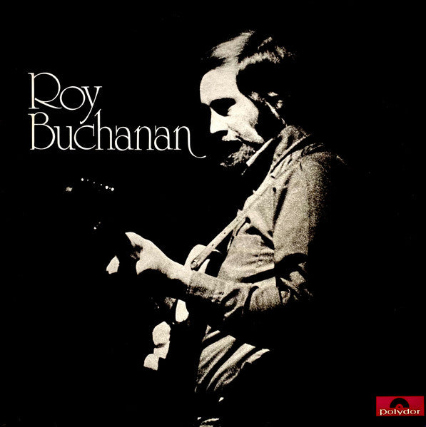 Roy Buchanan : Roy Buchanan (LP, Album, RE, US )