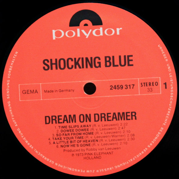Shocking Blue : Dream On Dreamer (LP, Album)