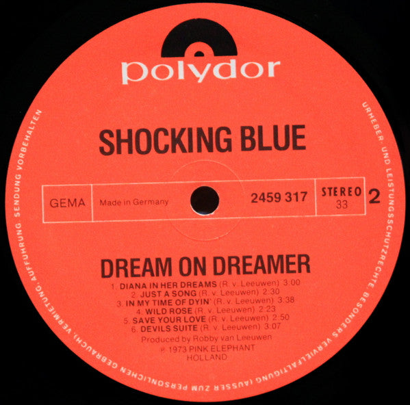 Shocking Blue : Dream On Dreamer (LP, Album)