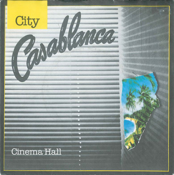 City (3) : Casablanca (7", Single)
