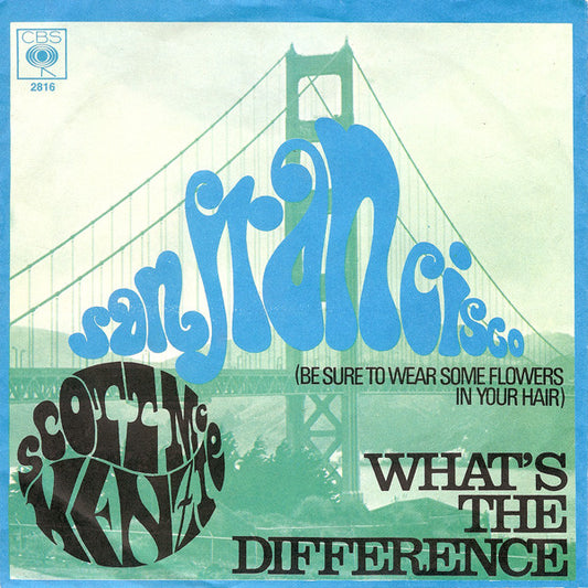 Scott McKenzie : San Francisco (Be Sure To Wear Some Flowers In Your Hair) (7", Single)