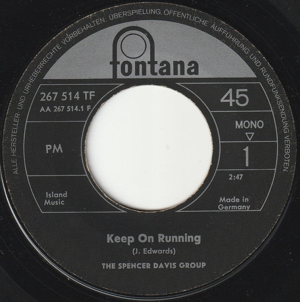 The Spencer Davis Group : Keep On Running (7", Single, Mono)