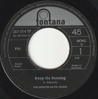 The Spencer Davis Group : Keep On Running (7", Single, Mono)