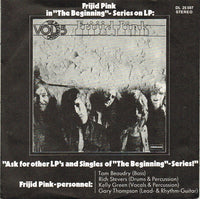 Frijid Pink : House Of The Rising Sun / Sing A Song For Freedom (7", Single, RE)