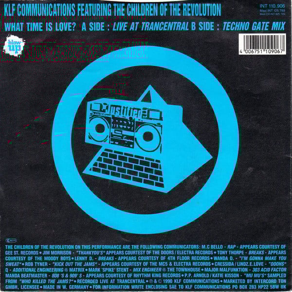 The KLF Featuring The Children Of The Revolution : What Time Is Love? (Live At Trancentral) (7", Single)