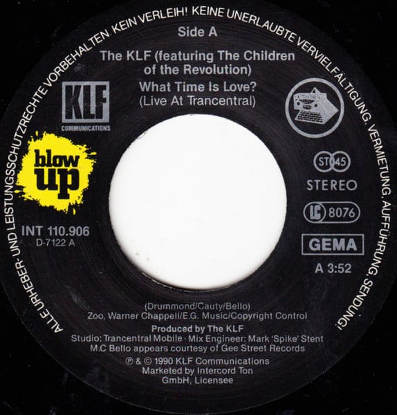 The KLF Featuring The Children Of The Revolution : What Time Is Love? (Live At Trancentral) (7", Single)