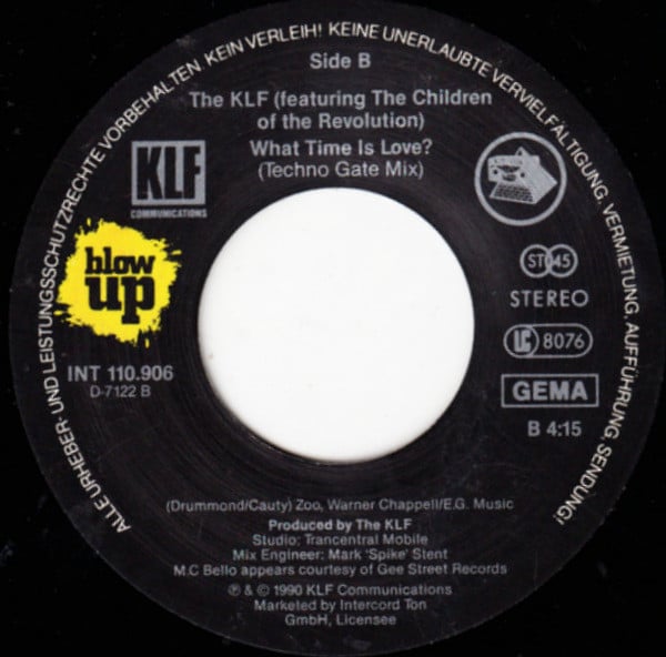 The KLF Featuring The Children Of The Revolution : What Time Is Love? (Live At Trancentral) (7", Single)