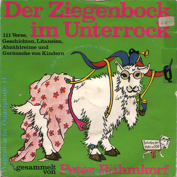 Peter Rühmkorf : Der Ziegenbock Im Unterrock (7", EP)