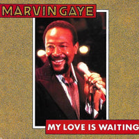 Marvin Gaye : My Love Is Waiting (7", Single)