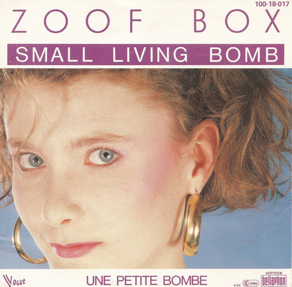 Zoof Box : Small Living Bomb (7", Single)
