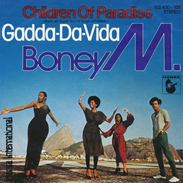 Boney M. : Children Of Paradise / Gadda-Da-Vida (7", Single, Fir)
